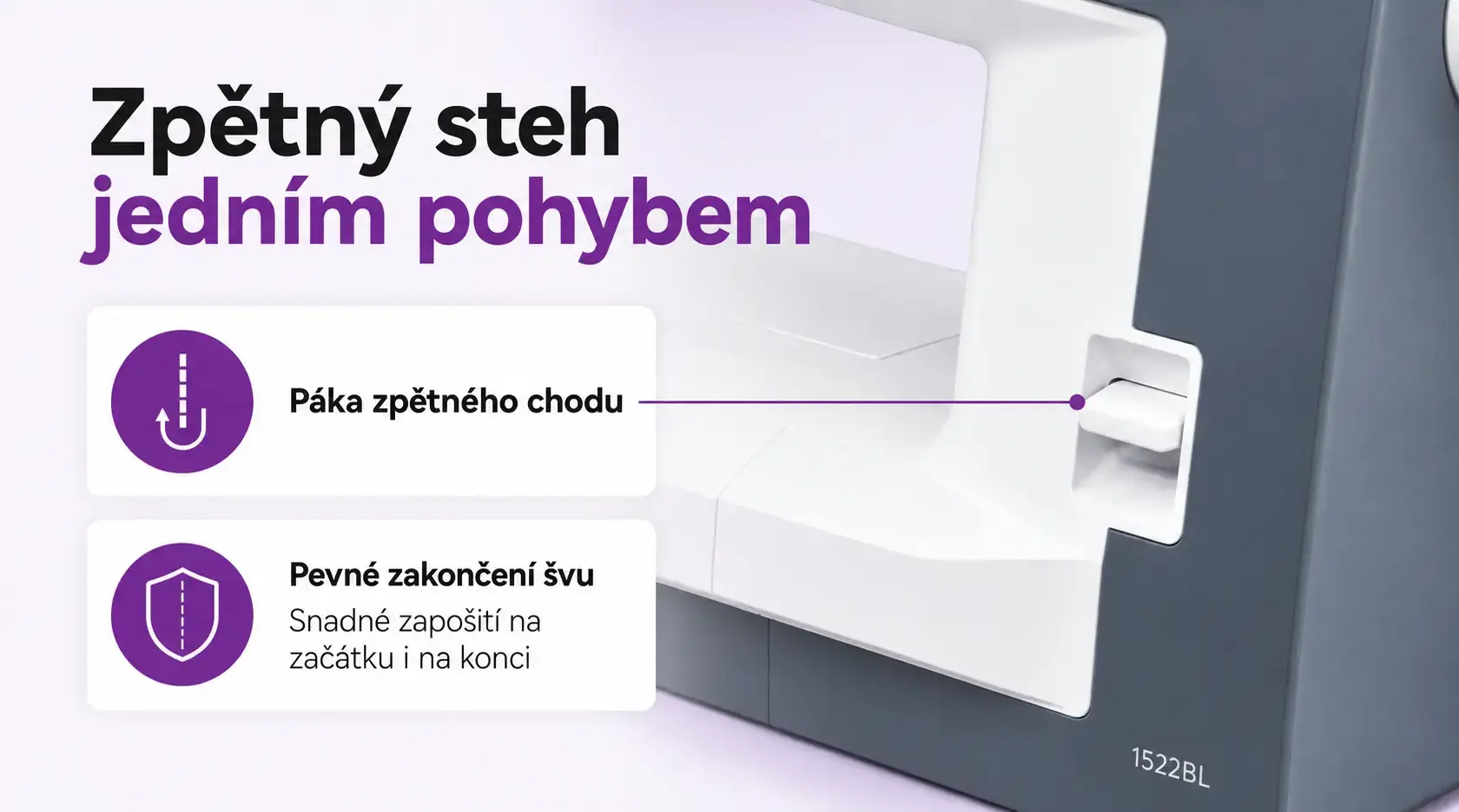 Janome 1522 BL – páka zpětného šití