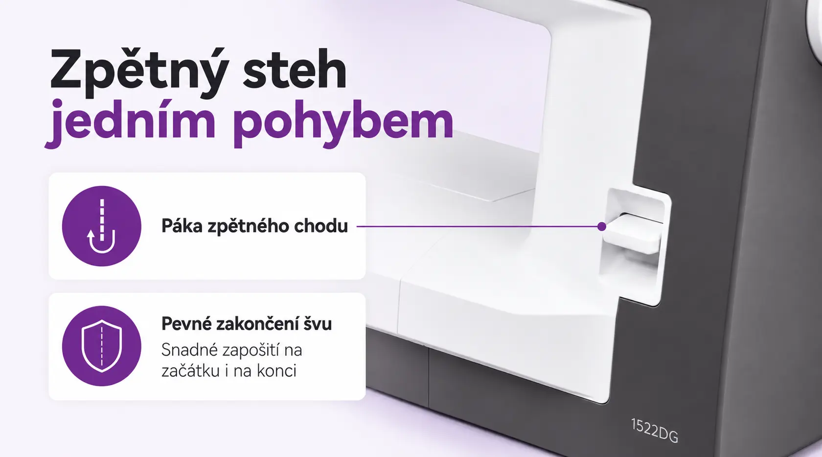 Janome 1522 DG – páka zpětného šití