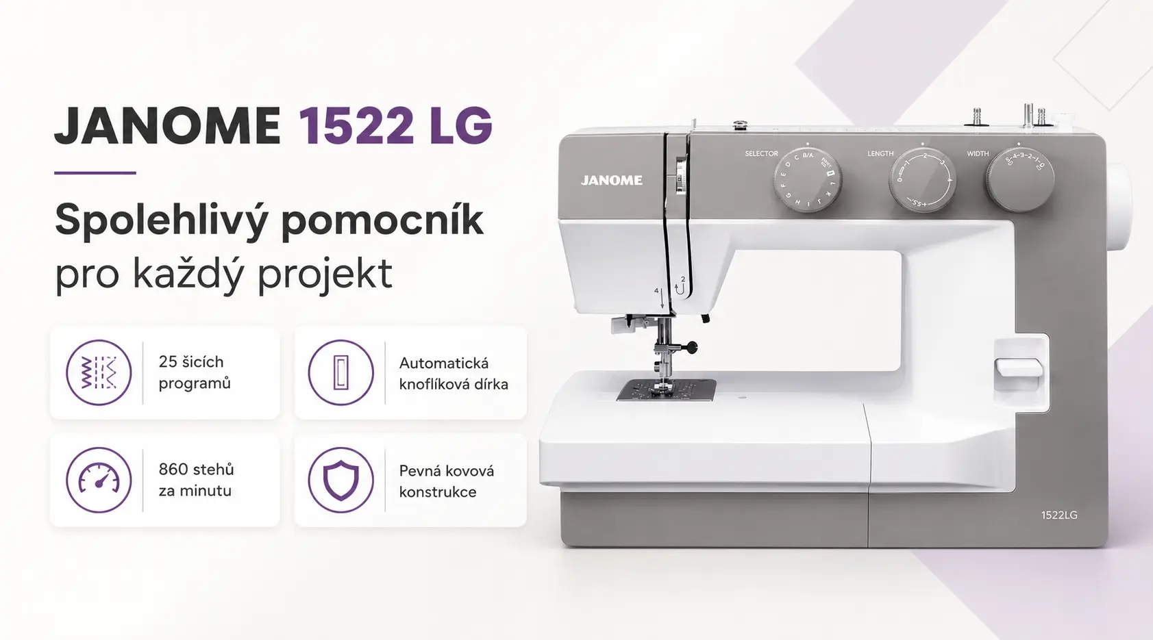 Janome 1522 LG – přehled hlavních vlastností